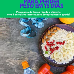Imagem de capa para o Ebook 10 receitas para perder peso em 15 dias guia completo do emagrecimento 