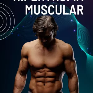 Imagem de capa para o Ebook SEGREDOS DA HIPERTOFRIA MUSCULAR + 2 MEGA BÔNUS!