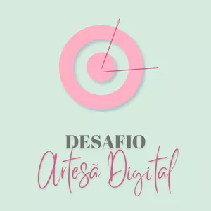 Imagem principal do produto Desafio Artesã Digital