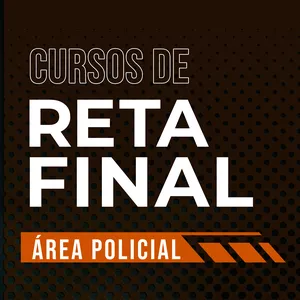 Imagem de capa para o Curso online CURSOS DE RETA FINAL - POLICIAIS