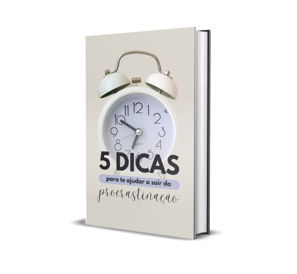 5 dicas para te ajudar a sair da procrastinação