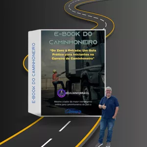 Imagem de capa para o Ebook E-book do Caminhoneiro - "Do zero à estrada: um guia prático para iniciantes na carreira de Caminhoneiro".