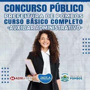 Imagem de capa para o Curso online AUXILIAR ADMINISTRATIVO - (ADM&TEC) - POMBOS-PE