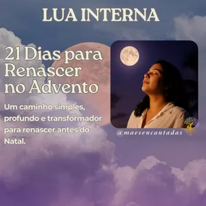 Imagem de capa para o Curso online Lua Interna - 21 Dias para Renascer no Advento