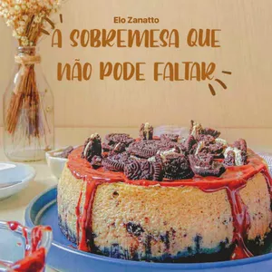 Imagem principal do produto A Sobremesa que não pode faltar/Farofa nota Mil