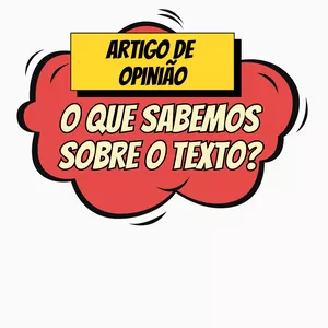 Imagem de capa para o Ebook O que sabemos sobre o texto? Artigo de Opinião