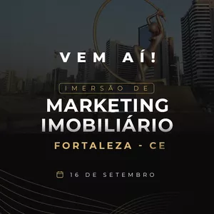 Imagem de capa para o Evento presencial Fortaleza - CE | Imersão Presencial de Marketing Imobiliário