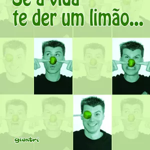 Imagem de capa para o Curso online Audiolivro "Se a Vida te Der um Limão "