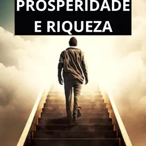 Imagem de capa para o Ebook Prosperidade e Riqueza