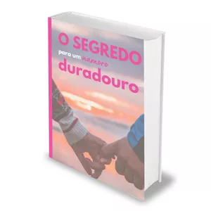 Imagem de capa para o Ebook Os Segredos para um Relacionamento Duradouro