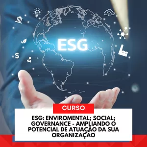 Imagem de capa para o Curso online ESG: Enviromental; Social; Governance.