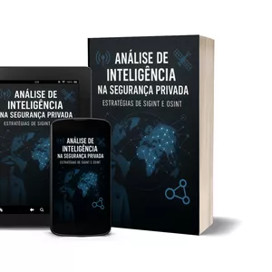 Imagem de capa para o Ebook E-book Análise de Inteligência na Segurança Privada :  Estratégias de SIGINT E OSINT
