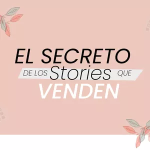 Imagen de portada para Ebook El secreto de los stories que venden