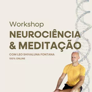 Imagem de capa para o Curso online Workshop Neurociência e Meditação