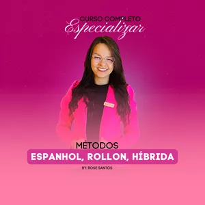 Imagem de capa para o Curso online CURSO COMPLETO ESPECIALIZAR MÉTODO ESPANHOL, ROLLON E HÍBRIDA