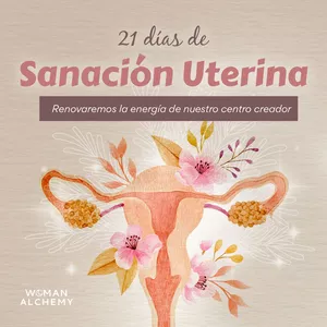 Imagen de portada para Curso online 21 Día de sanación Uterina 