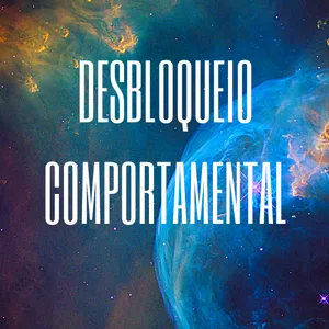 Imagem de capa para o Ebook DESBLOQUEIO CORPORTAMENTAL