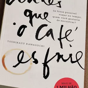 Imagem de capa para o Ebook Antes que o café esfrie |Toshikazu Kawaguchi pdf