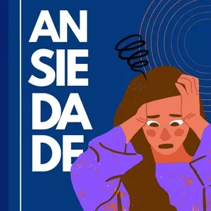 Imagem de capa para o Ebook Descubra o segredo da ansiedade