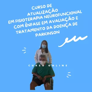 Imagem de capa para o Curso online Curso de atualização em Fisioterapia Neurofuncional com ênfase em Doença de Parkinson