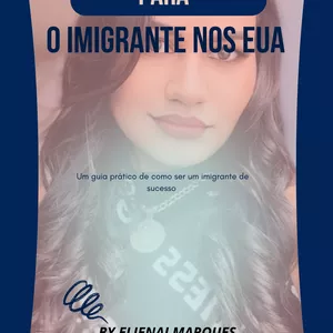Imagem de capa para o Ebook GUIA COMPLETO PARA O IMIGRANTE NOS ESTADOS UNIDOS 