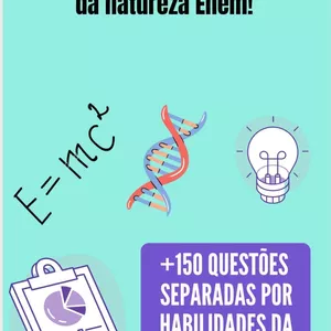 Imagem do curso MODELOS DE QUESTÕES DE CIÊNCIAS DA NATUREZA SEPARADAS POR ASSUNTOS E HABILIDADES DA MATRIZ DE REFERÊNCIAS 