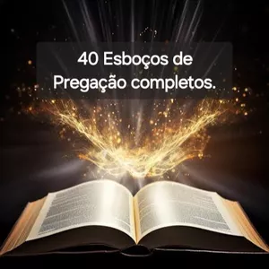 Imagem de capa para o Ebook 40 ESBOÇOS COMPLETOS DE PREGAÇÃO 