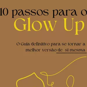 Imagem de capa para o Ebook 10 PASSOS PARA O GLOW UP
