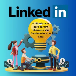 Imagem de capa para o Ebook LINKEDIN SEU CANTINHO FORA DE CASA!