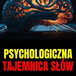 Cover image for Ebook PSYCHOLOGICZNA TAJEMNICA SŁÓW: PSYCHOLOGICZNE ZDANIA KTÓRE DAJĄ DOSTĘP DO NIEŚWIADOMOŚCI LUDZI