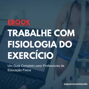 Imagem de capa para o Ebook Trabalhe com Fisiologia do Exercício