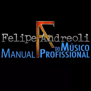 Imagem de capa para o Curso online Manual do Músico Profissional com Felipe Andreoli