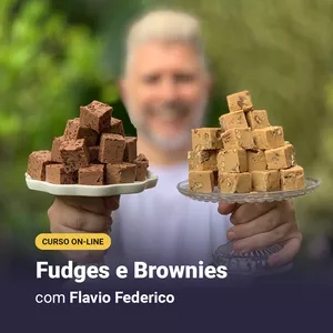 Imagem de capa para o Curso online Fudges e Brownies com Flavio Federico
