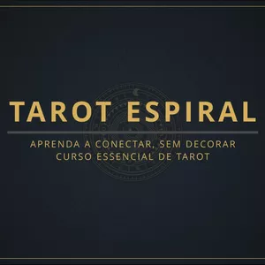 Imagem de capa para o Curso online Tarot Espiral: Aprenda a conectar, sem decorar! Curso Essencial de Tarot
