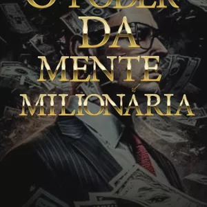Imagem de capa para o Ebook O poder da mente milionária 