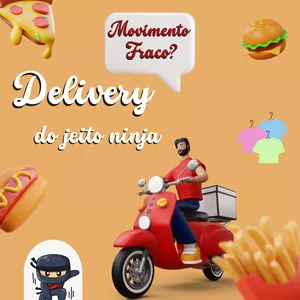 Imagem de Delivery do jeito ninja criado por HopeSoft LTDA na hotmart