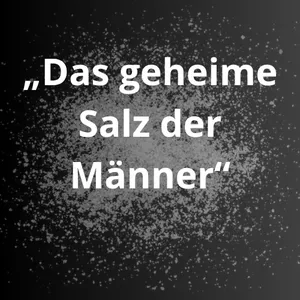 Imagem de capa para o Ebook „Das Geheime Salz der Männer“