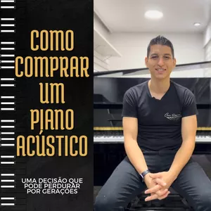 Como comprar piano acústico?