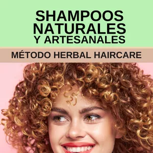 Imagen de portada para Ebook Shampoos Naturales y Artesanales - Método Herbal Haircare