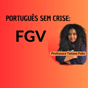 Imagem de capa para o Curso online PORTUGUÊS SEM CRISE: FGV 