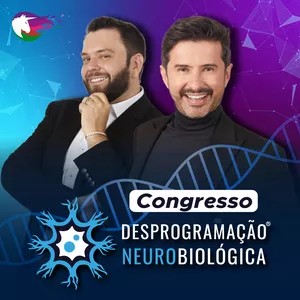 Imagem de capa para o Curso online Congresso de Desprogramação Neurobiológica - 2022