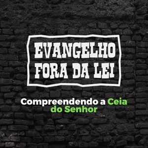 Imagem de 019 - Compreendendo a Ceia do Senhor  criado por Pastor Marcelo Battagini na hotmart