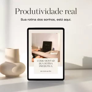 Imagem de capa para o Ebook COMO MONTAR SUA ROTINA PRODUTIVA - DO INICIO AO FIM