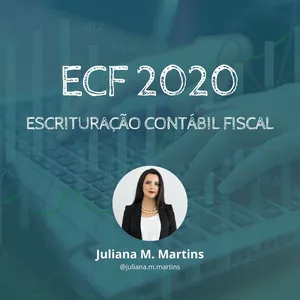 Imagem de capa para o Curso online ECF 2020 - ESCRITURAÇÃO CONTÁBIL FISCAL