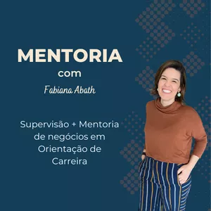Imagem de capa para o Curso online Mentoria com Fabiana Abath