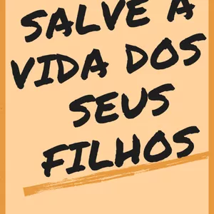 Imagem de capa para o Ebook Salve a vida dos seus filhos 