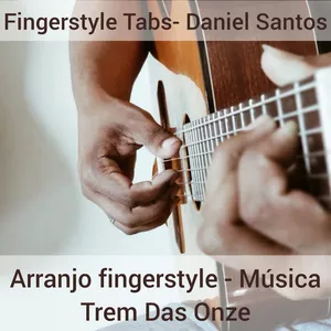 Imagem de capa para o Curso online TREM DAS ONZE - FINGERSTYLE TABS
