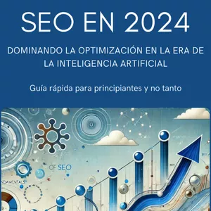 Imagen de portada para Ebook SEO en 2024: Domina la optimización en la era de la IA.