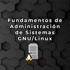 Administração de Sistemas GNU/Linux: Fundamentos e Prática