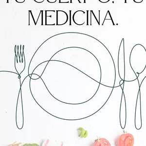 Imagen de portada para Ebook Tu cuerpo, tu medicina. Guía práctica de nutrición para enfermedades crónicas